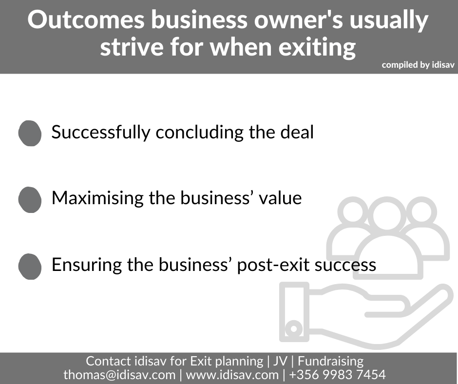 Outcomes business owner's usually strive for when exiting